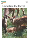 BeginningReads 9-2 Animals in the Forest reviews