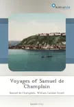 Voyages of Samuel de Champlain synopsis, comments