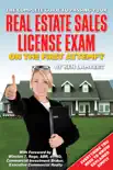 The Complete Guide to Passing Your Real Estate Sales License Exam On the First Attempt synopsis, comments