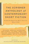 The Scribner Anthology of Contemporary Short Fiction synopsis, comments