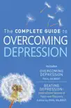 The Complete Guide to Overcoming Depression sinopsis y comentarios