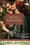 Mistress Shakespeare synopsis, comments