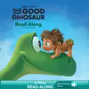 The Good Dinosaur Read-Along Storybook book summary, reviews and download