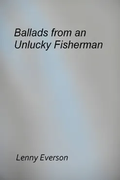 ballads from an unlucky fisherman imagen de la portada del libro