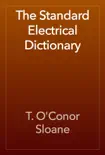 The Standard Electrical Dictionary reviews
