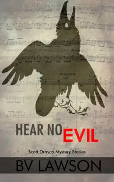 hear no evil: five scott drayco stories book cover image