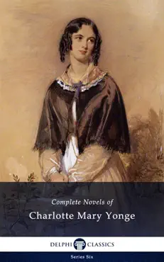 complete novels of charlotte mary yonge book cover image