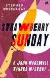 Strawberry Sunday sinopsis y comentarios