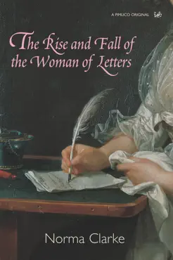 the rise and fall of the woman of letters book cover image