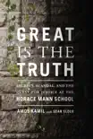 Great Is the Truth synopsis, comments