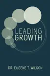 Leading Growth synopsis, comments