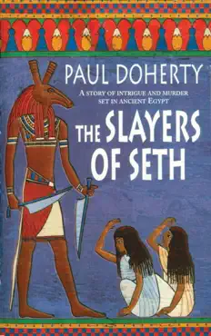 the slayers of seth (amerotke mysteries, book 4) imagen de la portada del libro
