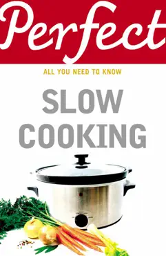 perfect slow cooking book cover image