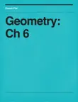 Geometry Ch 6 synopsis, comments