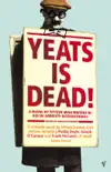 Yeats Is Dead sinopsis y comentarios