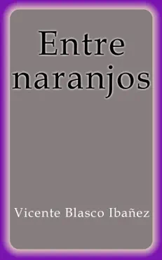 entre naranjos book cover image