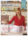 Bake with Anna Olson synopsis, comments
