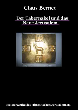 der tabernakel und das neue jerusalem imagen de la portada del libro