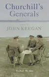 Churchill's Generals sinopsis y comentarios