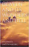 Heaven and its Wonders and Hell synopsis, comments