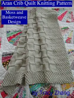 aran crib quilt knitting pattern moss and basketweave design book cover image