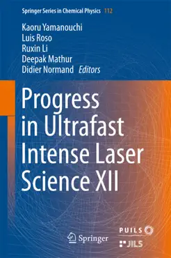 progress in ultrafast intense laser science xii book cover image