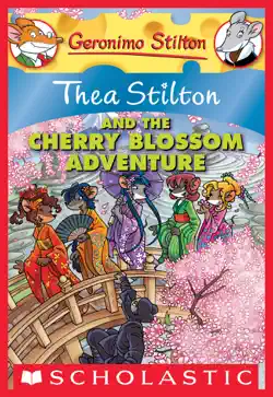 thea stilton and the cherry blossom adventure (thea stilton #6) book cover image