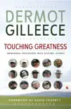 Touching Greatness sinopsis y comentarios