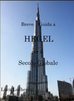 breve guida a hegel per il secolo globale book cover image
