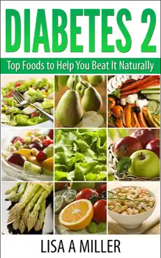 diabetes 2 top foods to help you beat it naturally book cover image
