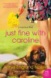 Just Fine with Caroline synopsis, comments