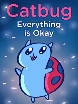 catbug: everything is okay book cover image