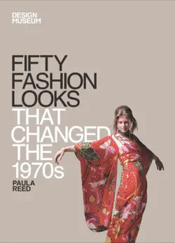 fifty fashion looks that changed the 1970s book cover image