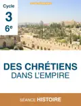Des chrétiens dans l’Empire book summary, reviews and download