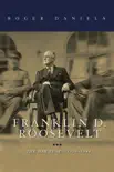 Franklin D. Roosevelt synopsis, comments