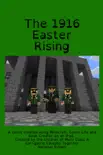 The 1916 Easter Rising synopsis, comments