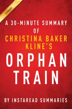 orphan train by christina baker kline: a 30-minute summary book cover image