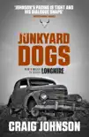 Junkyard Dogs sinopsis y comentarios