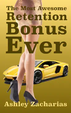 the most awesome retention bonus ever book cover image