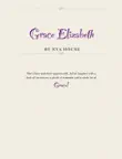 Grace Elizabeth synopsis, comments