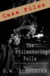 The Philandering Fella synopsis, comments