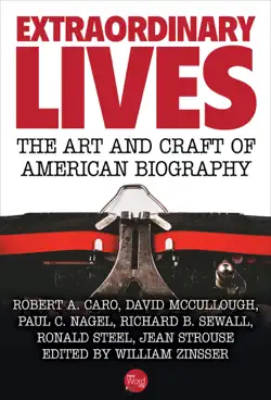 extraordinary lives: the art and craft of american biography book cover image