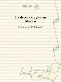 la decena tragica en mexico book cover image