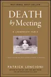 Death by Meeting synopsis, comments