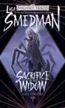 Sacrifice of the Widow synopsis, comments