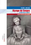 Olympe de Gouges synopsis, comments