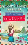 Destination Thailand synopsis, comments