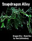 Snapdragon Alley synopsis, comments