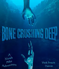 bone crushing deep book cover image