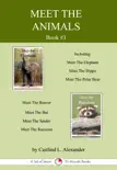 Meet The Animals; Book 3: A Set of Seven 15-Minute Books sinopsis y comentarios